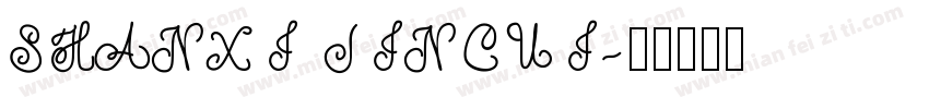 SHANXI JINCUI字体转换